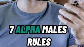 7  ALPHA MALES RULES 😎🔥