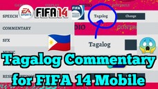 Tagalog Commentary for FIFA 14 Mobile