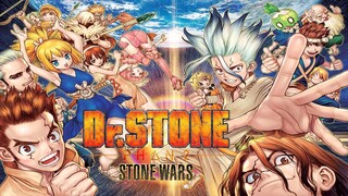 Dr.STONE - Hồi Sinh Thế Giới | Season 2 _STONE WARS_ (Thuyết Minh) Full HD