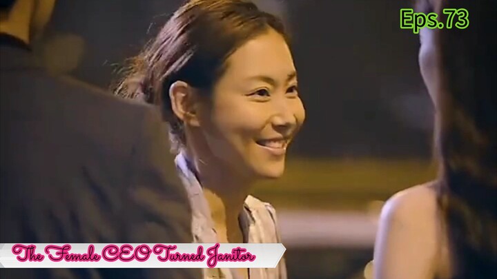 The Female CEO Turned Janitor Eps.73