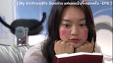 My Girlfriend is Gumiho แฟนผมเป็นจิ้งจอกครับ- EP6