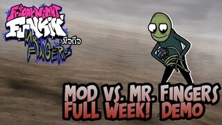 Friday Night Funkin มือถือ mod Vs. Mr. Fingers FULL WEEK! [Demo]
