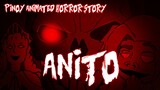 ANITO | ASWANG ANIMATED HORROR STORY | TAGALOG HORROR STORY