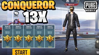 How I Got CONQUEROR 13x in PUBG MOBILE