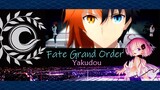 Fate Grand Order AMV/GMV Yakudou