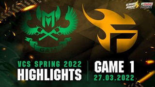 Highlights GAM vs TF [Ván 1][VCS Mùa Xuân 2022][27.03.2022]