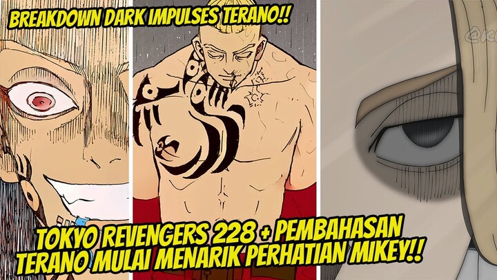 TOKYO REVENGERS CHAPTER 228 PLUS PEMBAHASAN! KEKALAHAN WAKA DAN BENKEI| DARK IMPULS TERANO VS SENJU