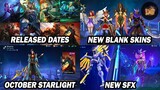 OCTOBER STARLIGHT SKIN 2020, UPCOMING NEW BLANK SKINS, NEW RELEASED DATES & OTHER UPDATES in MLBB