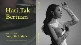 Rossa - Hati Tak Bertuan (OST Suara Hati Istri) | Official Lyric Video