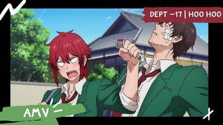 Tomo-chan wa Onnanoko!【AMV】Dept -17 | Hoo Hoo