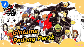 [Gintama/MAD] Pedang Perak_1