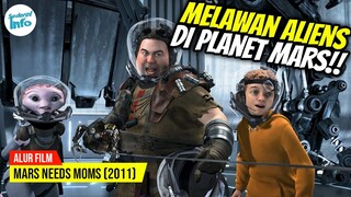 IBUNYA DICULIK OLEH PARA ALIENS KE MARS!! | ALUR CERITA MARS NEEDS MOMS (2011)