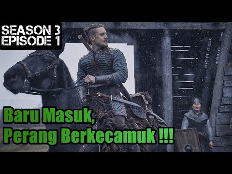 THE LAST KINGDOM SEASON 3 /EPISODE 1 //ALURFILM