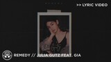 "Remedy" - Julia Gutz feat. Gia [Official Lyric Video]