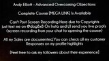 Andy Elliott Course Advanced Overcoming Objections download