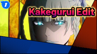 Kakegurui Edit_1