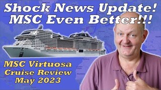 MSC Virtuosa Cruise Review - 12 Nights Canary Islands May 2023