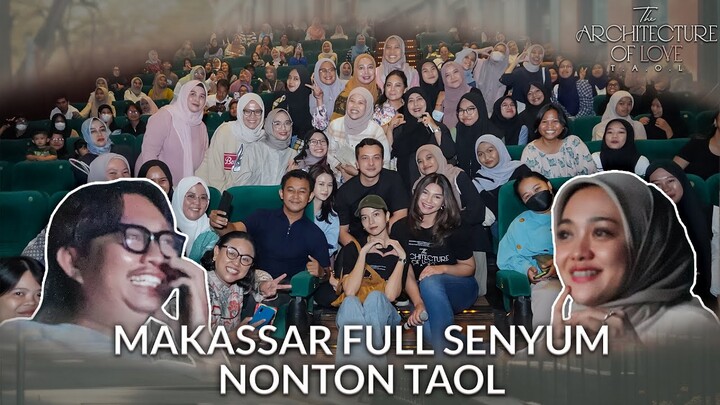 Makassar Dari Nonton TAOL Sampai Ketemu Cast Nggak Berhenti Senyum! 🫶