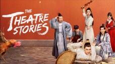 [Sub Indo] The Theatre Stories Eps 4