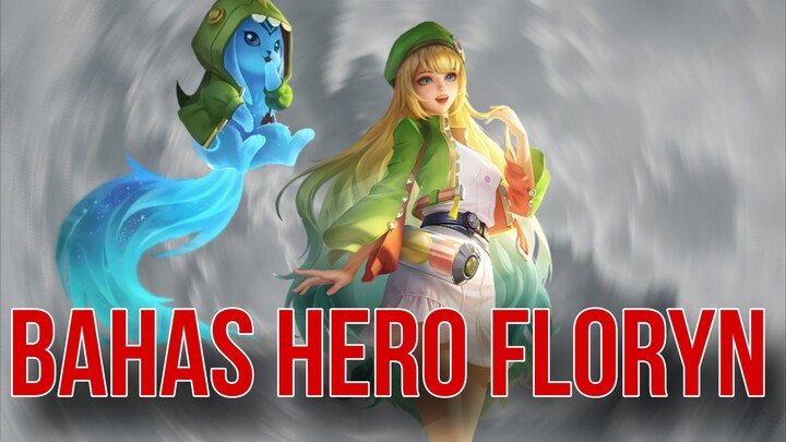 INI DIA 5 KELEBIHAN HERO FLORYN