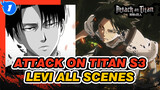 Levi Ackerman Clips - Complete Compilation | Attack on Titan Season 3_A1