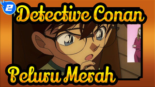 Detektif Conan|[Peluru Merah]Fragmen Awan Mencurigakan_A2