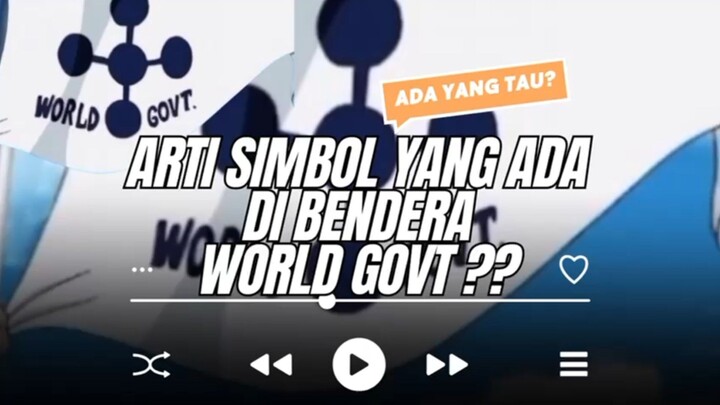 ini dia arti dari simbol yang ada di bendera World Govt