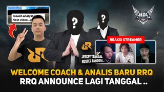 Welcome Coach & Analis Baru RRQ MPL S14 ! Pak AP: Next Announce Player ? RRQ Announce Lagi Tanggal..