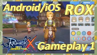 [Ragnarok X: Next Generation] ROX Gameplay 1 (Android/iOS)