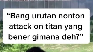 Urutan Nonton Attack on Titan