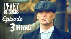 Peaky Blinders Season 1 Episode 3 Hindi Dubbed (Original) 1080p HD