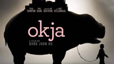 Okja (2017) (Korean Drama Adventure) EngSub