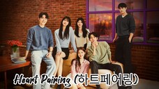 Heart Pairing E01 [Sub Indo]
