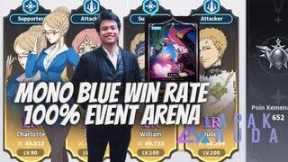 MONO BLUE 100% WIN RATE EVENT ARENA ❗ CHARLOTTE CLOVER ACADEMY TEAM 🍀 BLACK CLOVER MOBILE