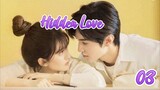 Hidden Love (2023) Eps 03 Sub indo