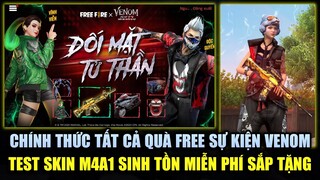 Free Fire | Toàn Bộ Sự Kiện FREE Nhận Đồ Venom - Test Skin M4A1 Sinh Tồn Miễn Phí Garena Sắp Tặng