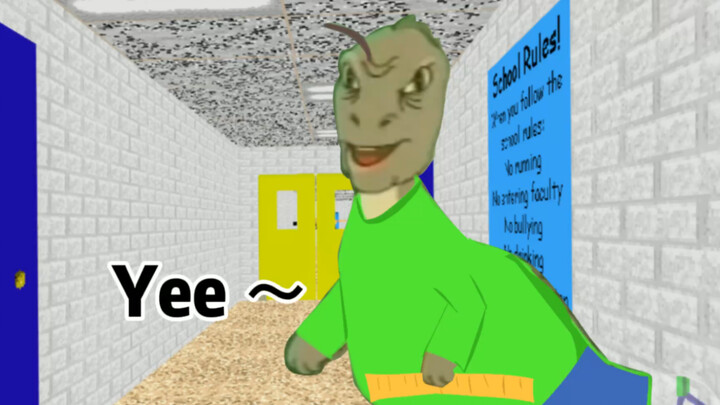 【baldi’s basics 】Yee ～