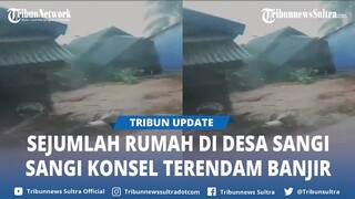 Video Banjir Rendam Dua Desa di Laonti Konawe Selatan Sulawesi Tenggara, Begini Penjelasan Polisi