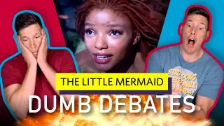 You MUST Like The Little Mermaid Or Else! - Dumb Debates