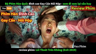 phim Đỉnh Cao gay Cấn hồi Hộp - review phim Lối Thoát Trên Không Exit 2019