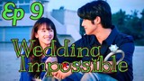 Wedding impossible Korean drama episode 8 malayalam explanation//#weddingimpossible#kdrama#korean