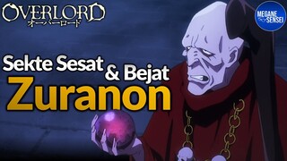 Zuranon, Organisasi Sesat yang Terlupakan #Overlord