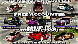 || Car Parking Multiplayer 4.8.2 || Free Account Giveaway || 15 Glitch Cars New Design