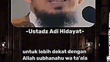 -Ustad Adi Hidayat-