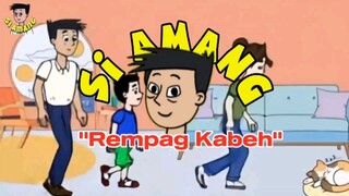 "Rempang Kabeh". Parodi animasi bahasa Sunda.