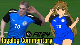 FC 24 with Tagalog Commentary 🇵🇭🇵🇭🇵🇭
