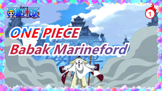 ONE PIECE | [Epik] Babak Marineford --- Era Ini Bernama Whitebeard_1