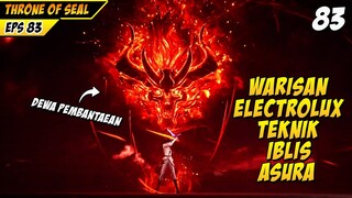 HAOCHEN WARISAN TEKNIK PEDANG IBLIS ASURA DEWA ELECTROLUX - DONGHUA THRONE OF SEAL