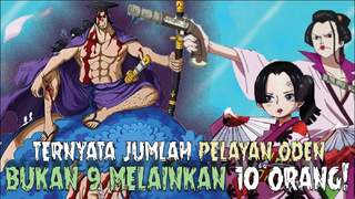 CLUE DARI ODA! PENGKHIANAT!? TERNYATA PELAYAN ODEN BUKAN 9 MELAINKAN 10! - One Piece 962+