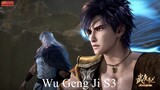Wu Geng Ji S3 Episode 24 Subtitle Indonesia 1080p
